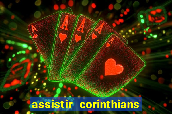 assistir corinthians x sao paulo ao vivo futemax